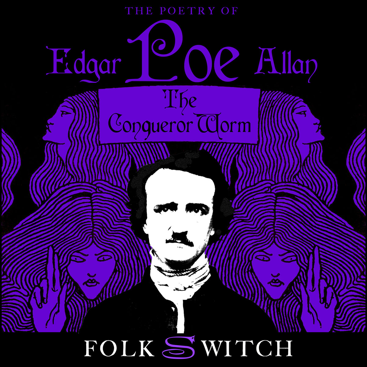 Folkswitch Album Cover The Conqueror Worm, Edgar Allan Poe's poetry